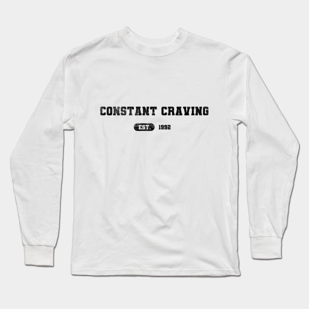 Constant Craving Long Sleeve T-Shirt by Boogiebus